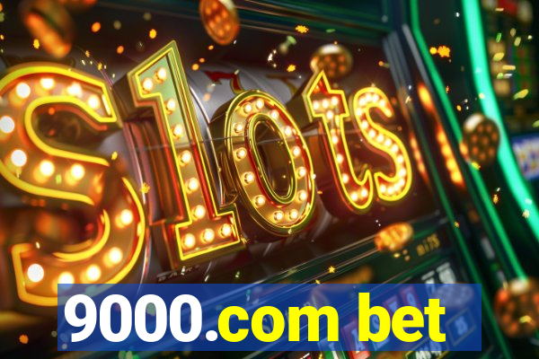 9000.com bet